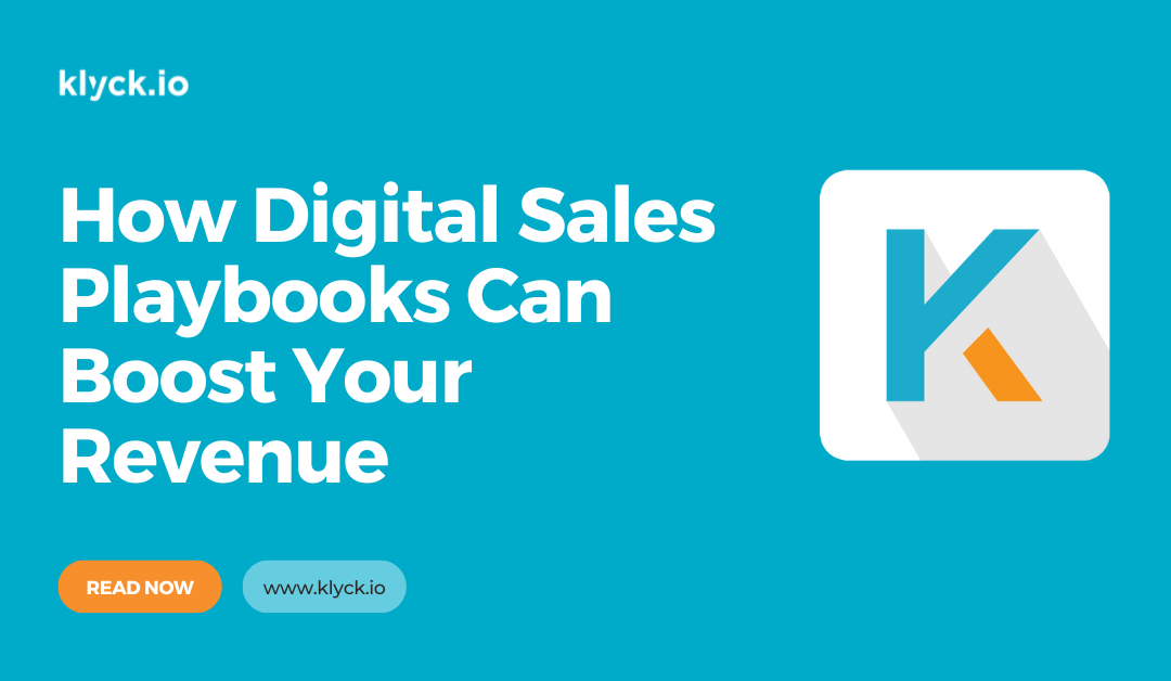 How Digital Sales Playbooks Can Boost Your Revenue