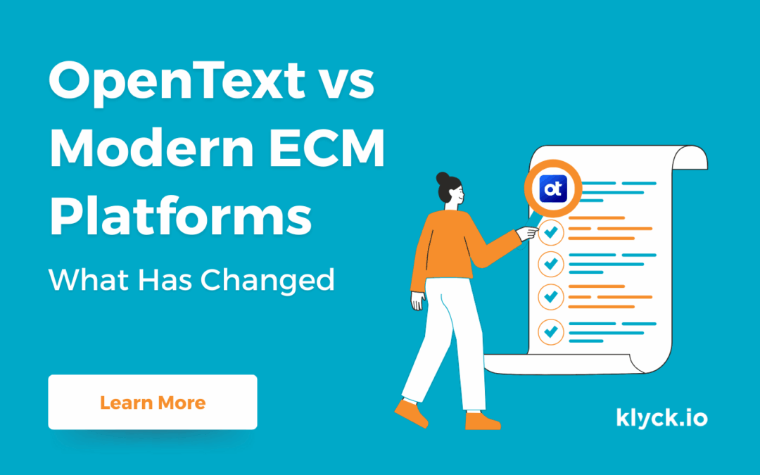 OpenText vs Modern ECM Platforms: What Has Changed